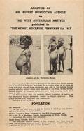 Page 1 of 6 This leaflet was produced by the Women's Christian Temperance Union to refute Rupert Murdoch's misrepresentation of conditions in the Warburton Ranges in 1957 which was published in his newspaper.