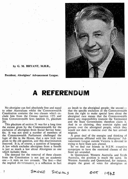 Page 1 of 2  Gordon Bryant, writing here as the President of the Aborigines Advancement League, Victoria, points out that Aboriginal people are beset with a more complicated set of laws than other Australians.