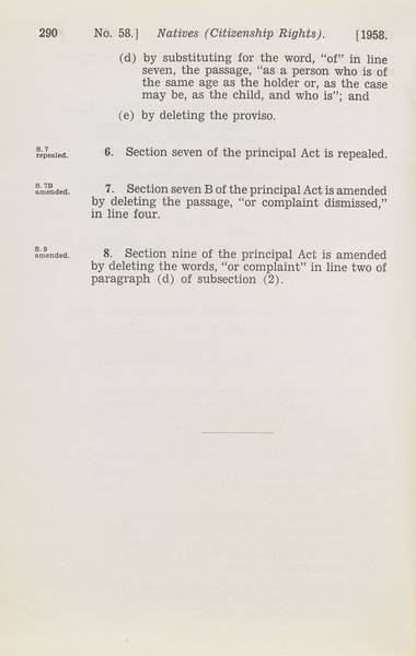 Page 3 of 3 Natives (Citizenship Rights) Act Amendment Act, 1958, Western Australia. An Act to amend the Natives (Citizenship Rights) Act, 1944-1951. Assented to 23 December 1958.