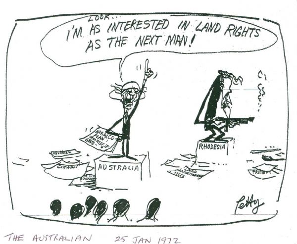 Bruce Petty cartoon satirising Prime Minister McMahon's position on land rights