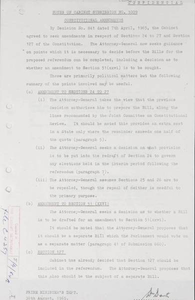 Page 1 of 1 (note pages 1-13 and 15-16 are related documents) Confidential Notes on Cabinet Submission no. 1009, Prime Minister's Department, 30 August 1965 Constitutional amendments