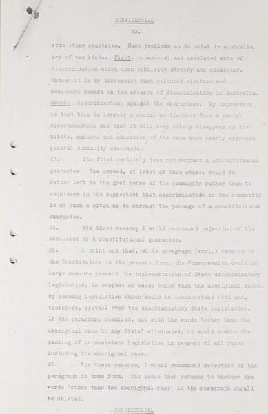 Page 10 of 13 (note pages 14-16 are related documents) Confidential for Cabinet, Submission no. 1009 Constitutional amendments: sections 24-27, 127 and 51 (xxvi) Attorney-General Bill Snedden sets out the case for amendment of section 51 (xxvi)of the Australian Constitution.