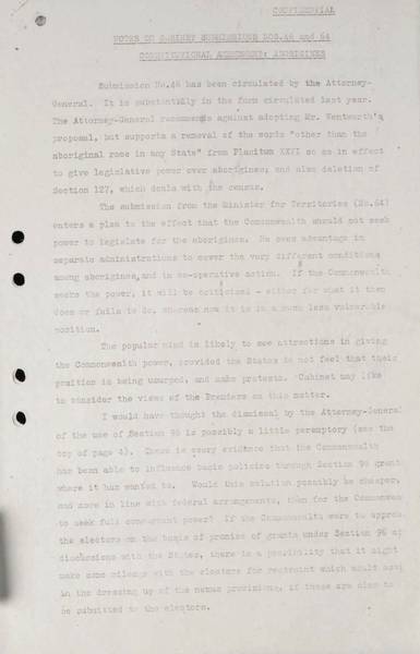 Page 1 of 2 (note pages 1-8 is a related document) Confidential Notes on Cabinet Submissions nos. 46 and 64, Prime Minister's Department, 22 February 1967 Constitutional amendment: Aborigines