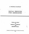 Page 1 of 4 This leaflet was written to inform Aboriginal Australians of their entitlements to social service benefits and how to access them. No Government explanation existed at the time.