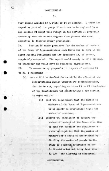Page 9 of 18 (note pages 19-21 are related documents) Confidential for Cabinet, Submission no. 660 Constitutional amendments: sections 24 to 27, 51 (xxvi), 127 Attorney-General Bill Snedden puts the case for the amendment of section 51 (xxvi) and the repeal of section 127 and for these changes to be put at referendum with proposed changes to the number of parliamentarians.