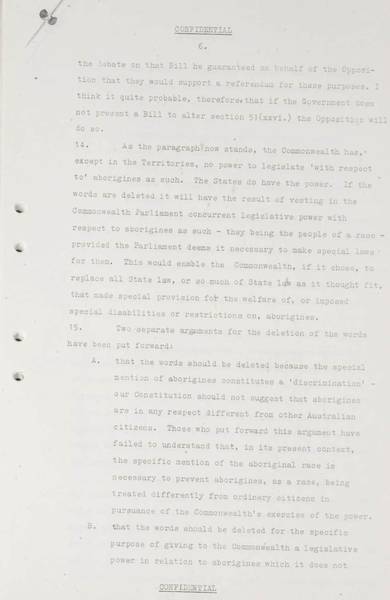 Page 6 of 13 (note pages 14-16 are related documents) Confidential for Cabinet, Submission no. 1009 Constitutional amendments: sections 24-27, 127 and 51 (xxvi) Attorney-General Bill Snedden sets out the case for amendment of section 51 (xxvi) of the Australian Constitution.