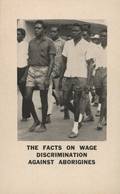 Page 1 of 4 This leaflet produced by the Equal Wages for Aborigines committee shows Aboriginal workers marching in Darwin on May Day 1964.