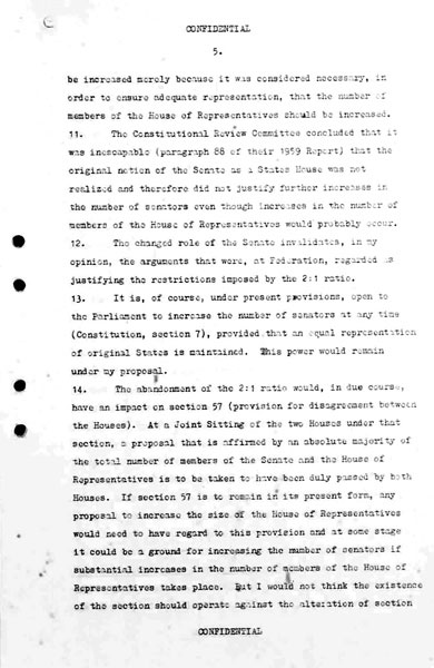 Page 5 of 18 (note pages 19-21 are related documents) Confidential for Cabinet, Submission no. 660 Constitutional amendments: sections 24 to 27, 51 (xxvi), 127 Attorney-General Bill Snedden puts the case for the amendment of section 51 (xxvi) and the repeal of section 127 and for these changes to be put at referendum with proposed changes to the number of parliamentarians.