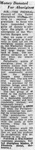 Missions such as the United Aborigines Mission at Warburton were the only places providing assistance for the desert nomads when times were tough.