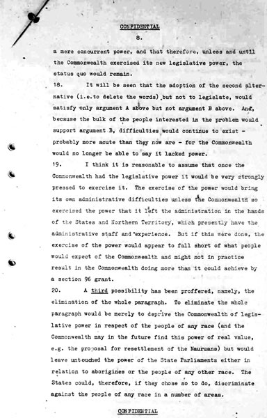 Page 8 of 13 (note pages 14-16 are related documents) Confidential for Cabinet, Submission no. 1009 Constitutional amendments: sections 24-27, 127 and 51 (xxvi) Attorney-General Bill Snedden sets out the case for amendment of section 51 (xxvi) of the Australian Constitution.